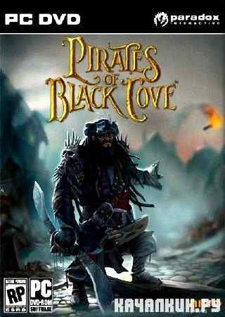 Pirates of Black Cove - RePack (2011/Eng)