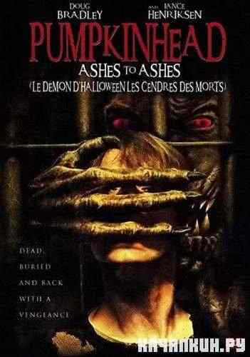     / Pumpkinhead: Ashes to Ashes (2006/1400Mb/DVDRip)