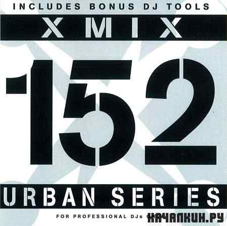 VA - X-Mix Urban Series 152 (2011)