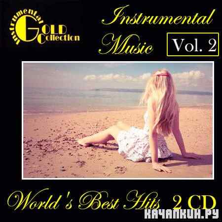 VA - Instrumental Gold Collection - World's Best Hits Vol. 2 (2011) LossLess