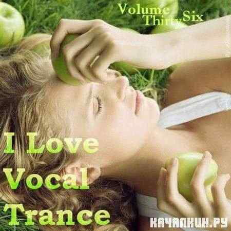 VA - AG: I Love Vocal Trance 36 (2011)