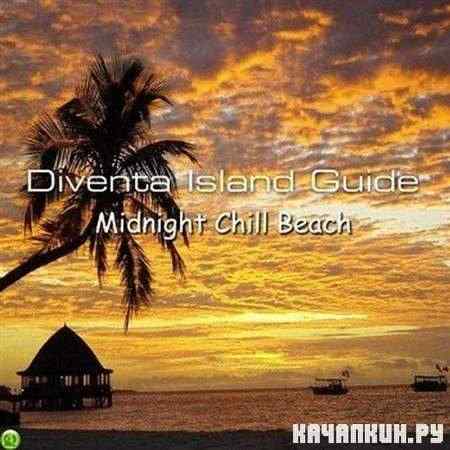 VA - Diventa Island Guide: Midnight Chill Beach (2011)