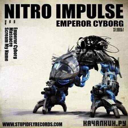 Nitro Impulse - Emperor Cyborg (2011)