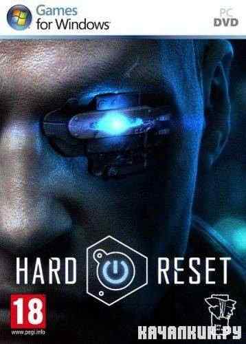 Hard Reset (2011/RUS/RePack by GUGUCHA)