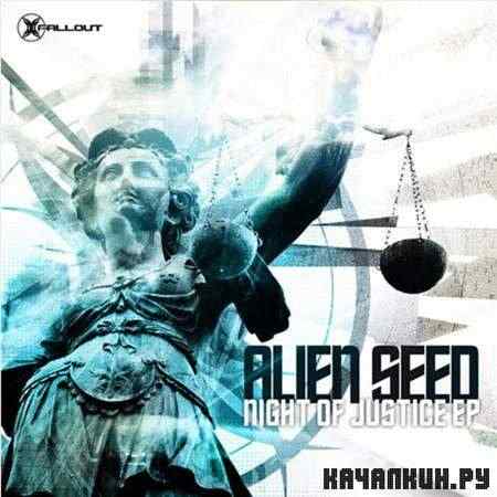 Alien Seed - Night Of Justice EP (2011)