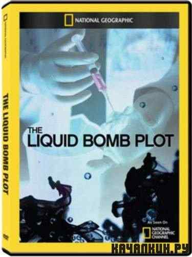   / Liquid Bomb Plot (2011) SATRip