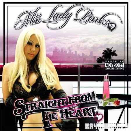Miss Lady Pinks - Straight From The Heart (2011)