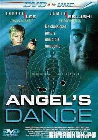 ����� ������ / Angel's Dance (1999 / DVDRip)
