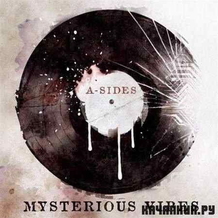 A-Sides - Mysterious Vibes (2011)