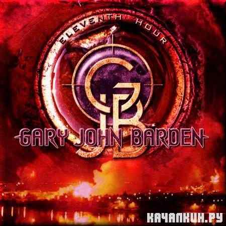 Gary John Barden - Eleventh Hour (2011)