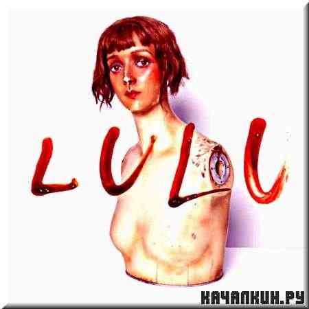 Lou Reed and Metallica - Lulu (2011)