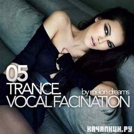 VA - Trance. Vocal Fascination 05 (2011)