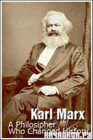 ���� �����. �������, ���������� ������� / Karl Marx. A Philosipher Who Changed History (2010 / SATRip)