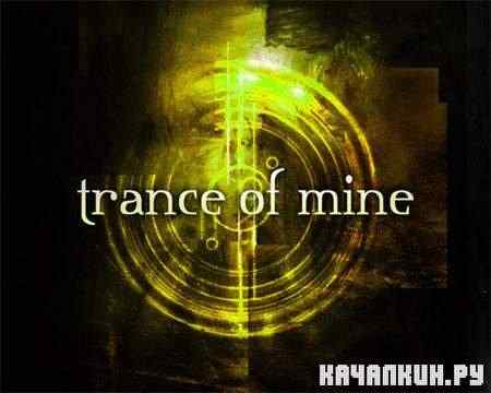 VA - Trance of Mine 06 (2011)