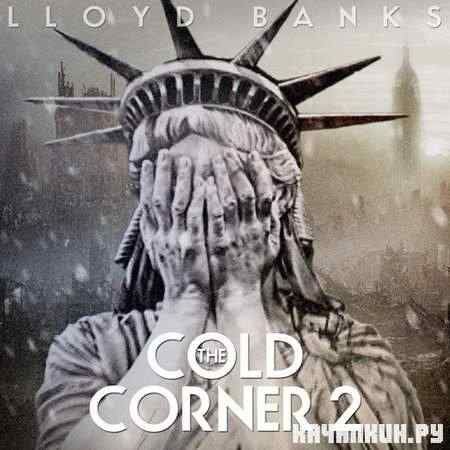 Lloyd Banks - The Cold Corner 2 (2011)