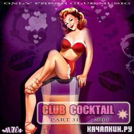 Club Cocktail part 31 (2011)