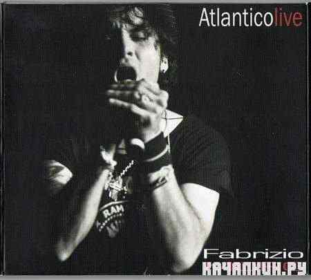 Fabrizio Moro - Atlantico Live (2011)