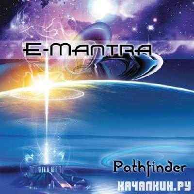 E-Mantra - Pathfinder 2011