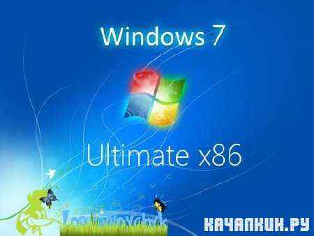 Windows 7 Ultimate SP1 86 by Loginvovchyk (/RUS/2011) (fixed)