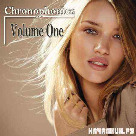 VA - Chronophonics: Volume One (2011)