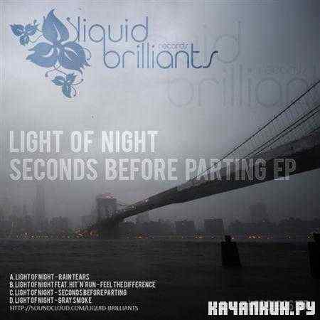 Light Of Night - Seconds Before Parting (2011)