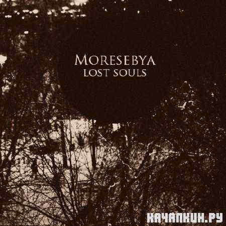 Moresebya - lost souls (2011)