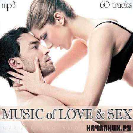 Music of Love & Sex (2011)