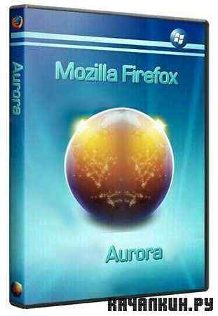 Mozilla Firefox 10.0a2 Aurora (RUS)