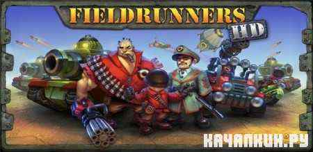 Fieldrunners HD 3D v1.03 ��� Android (2011/Game/Mobile)