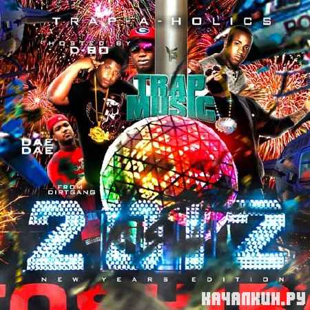 Trap Music New Years 2012 Edition (2012)