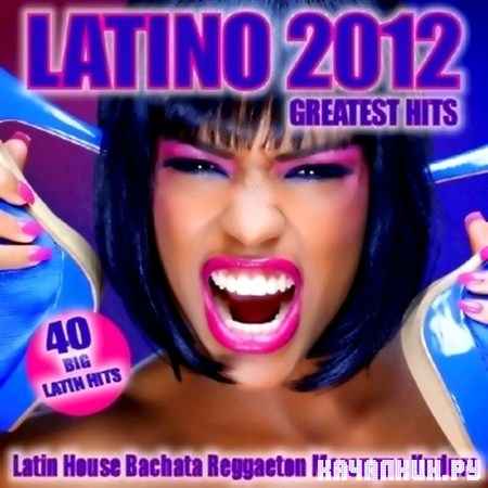 Latino Greatest Hits (2012)