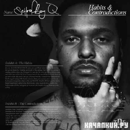 ScHoolboy Q - Habits & Contradictions (2012)