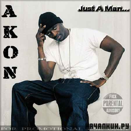 Akon � Just A Man (2012)