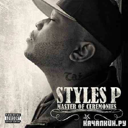 Styles P  Master Of Ceremonies (Best Buy Exclusive) (2011)