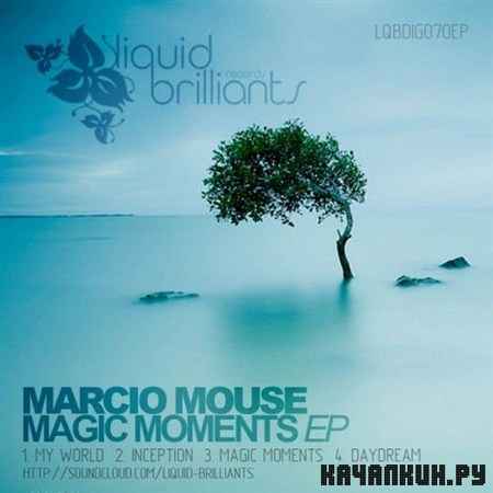 Marcio Mouse - Magic Moments  (2012)