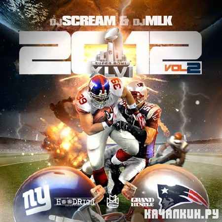 DJ Scream � 2012 The Mixtape Vol. 2 (2012)