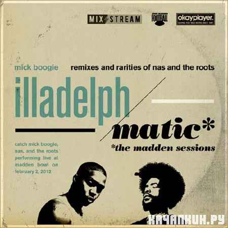 Nas & The Roots - illadelph/matic (2012)