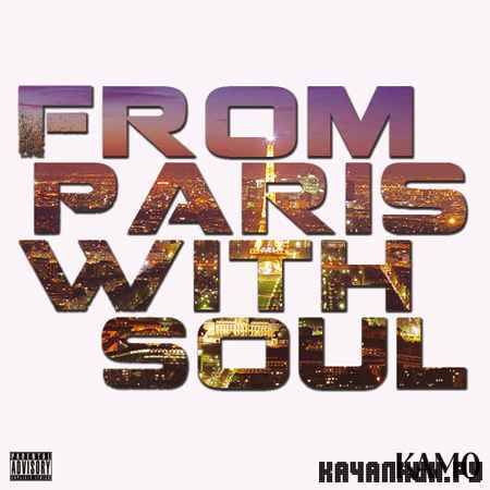Kam0 - From Paris With Soul (2012)