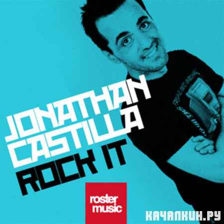 Jonathan Castilla - Rock It (2012)