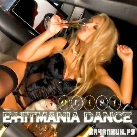 E-Hitmania Dance Vol. 181 (2012)