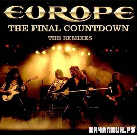 Europe - The Final Coundown (The Remixes) (2011)