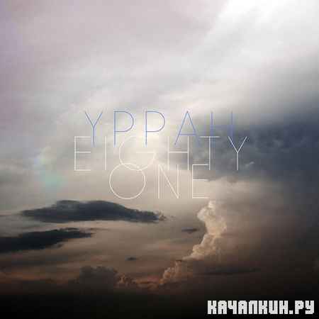 Yppah - Eighty One (2012)