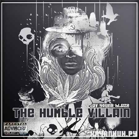 Avatar Young Blaze - The Humble Villain (2012)