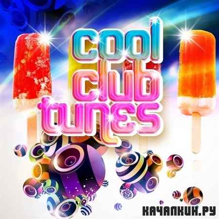 Cool Club Tunes Vol.1 (2011)