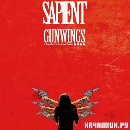 Sapient - Gunwings (2012)