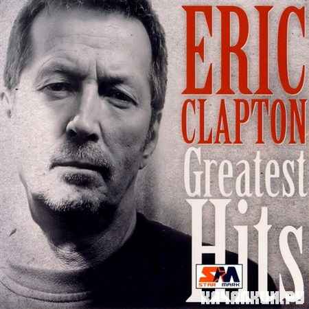 Eric Clapton - Greatest Hits (2008)