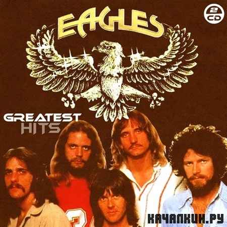 The Eagles - Greatest Hits (2010)