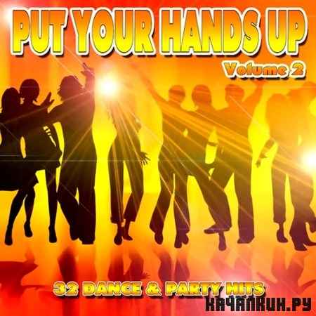 Put Your Hands Up Vol.2 (2012)