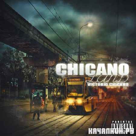 Victorio Chicano - Chicanoland (2012)