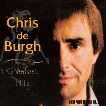 Chris de Burgh - Greatest Hits (2012)